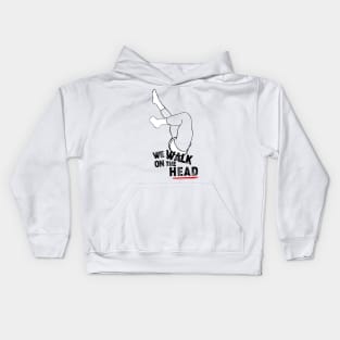 We walk on the head Kids Hoodie